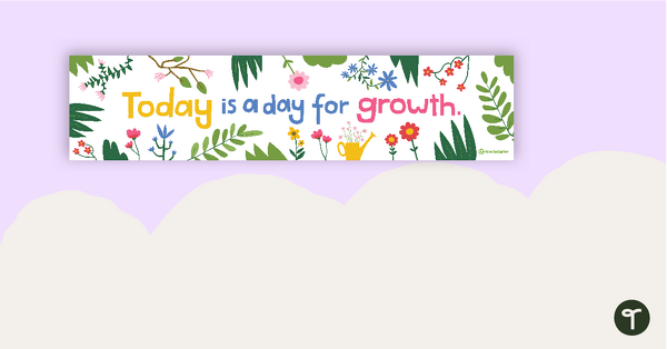 Growth Affirmation Display Banner teaching resource