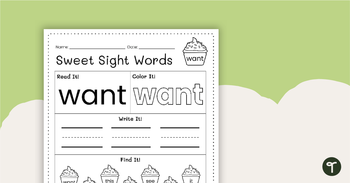 Sweet Sight Words Worksheet - WANT teaching resource
