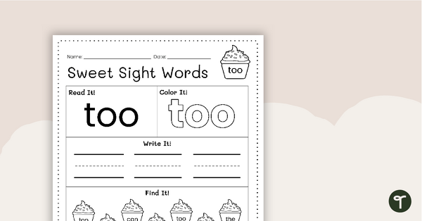 Sweet Sight Words Worksheet - TOO teaching resource