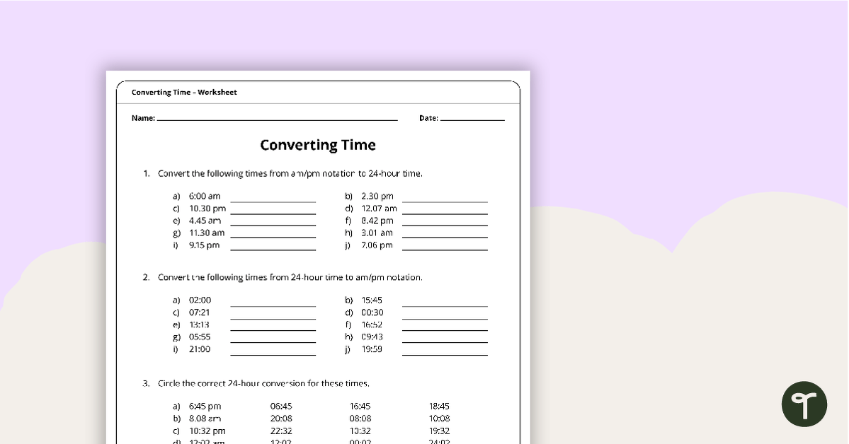 Converting Time Worksheet teaching resource