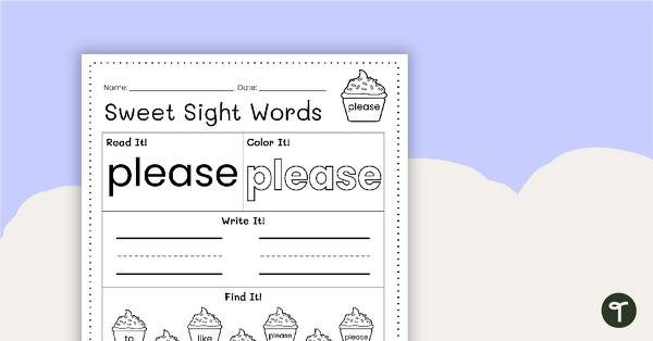 Go to Sweet Sight Words Worksheet - PLEASE teaching resource