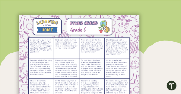 Grade 6 – Week 3 Learning from Home Activity Grids teaching resource