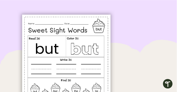 Sweet Sight Words Worksheet - BUT teaching resource