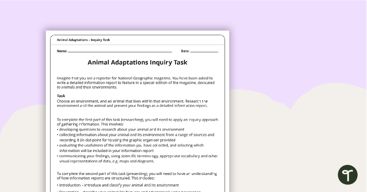 Animal Adaptations - Inquiry Task teaching resource