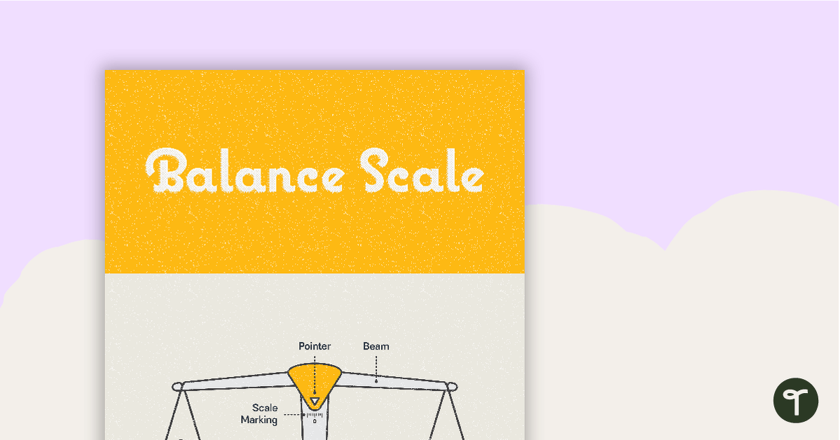 Balance Scale Poster – Diagram with Labels teaching resource