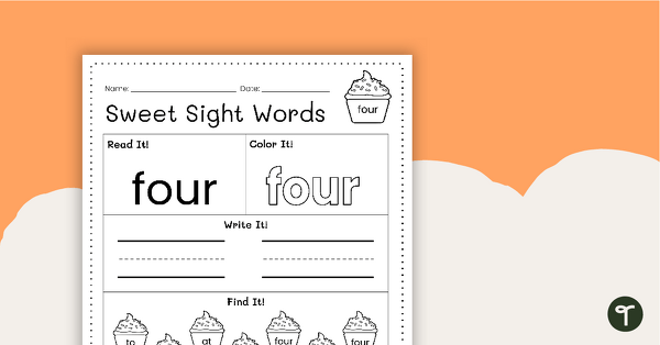Sweet Sight Words Worksheet - FOUR teaching resource