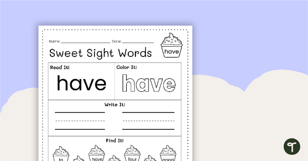 Go to Sweet Sight Words Worksheet - HAVE teaching resource