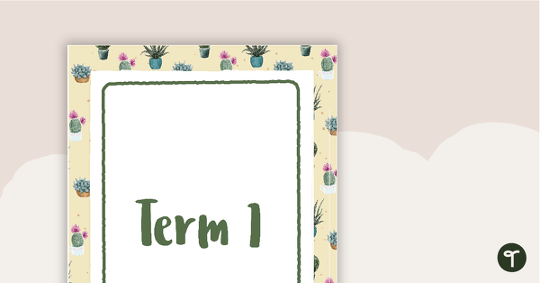 Go to Cactus Printable Teacher Diary – Term Dividers teaching resource