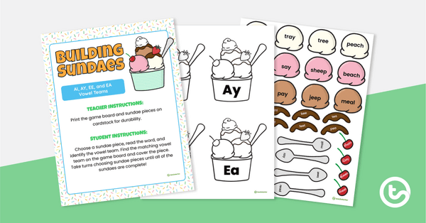 Go to Building Sundaes Game - Vowel Teams (AI, AY, EE, and EA) teaching resource
