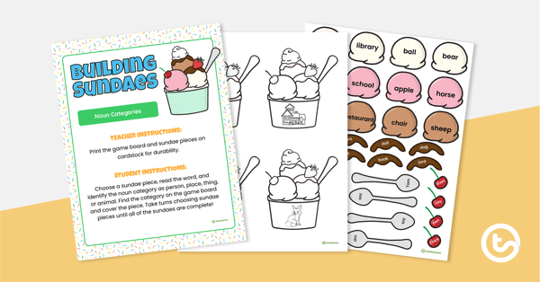 Preview image for Building Sundaes - Noun Categories - teaching resource