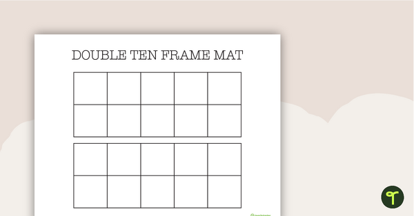 Ten Frame Mats (Single and Double) teaching resource