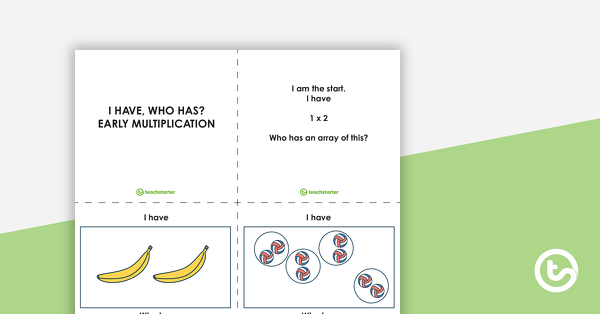 Go to I Have, Who Has? – Early Multiplication Game teaching resource