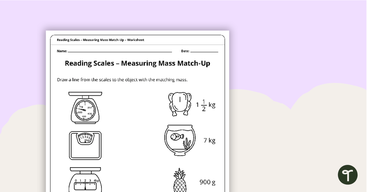 Reading Scales – Measuring Mass Match-Up Worksheet teaching resource