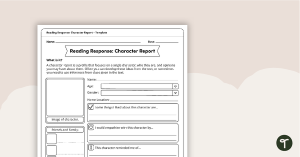 Reading Response Character Report – Template teaching resource