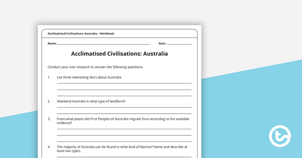 Acclimatised Civilisations: Australia – Workbook teaching resource