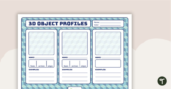 3D Object Profiles – Template teaching resource