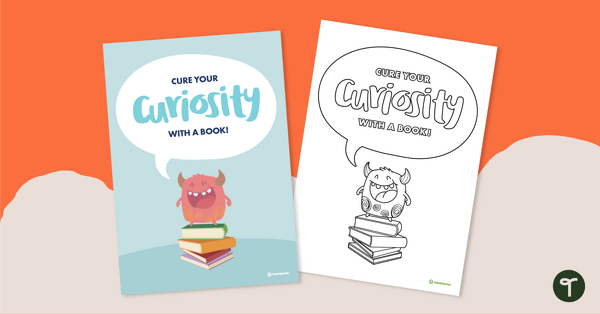 Go to Reading Corner Poster – Cure Your Curiosity with a Book! teaching resource