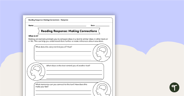 Go to Reading Response Making Connections – Template teaching resource
