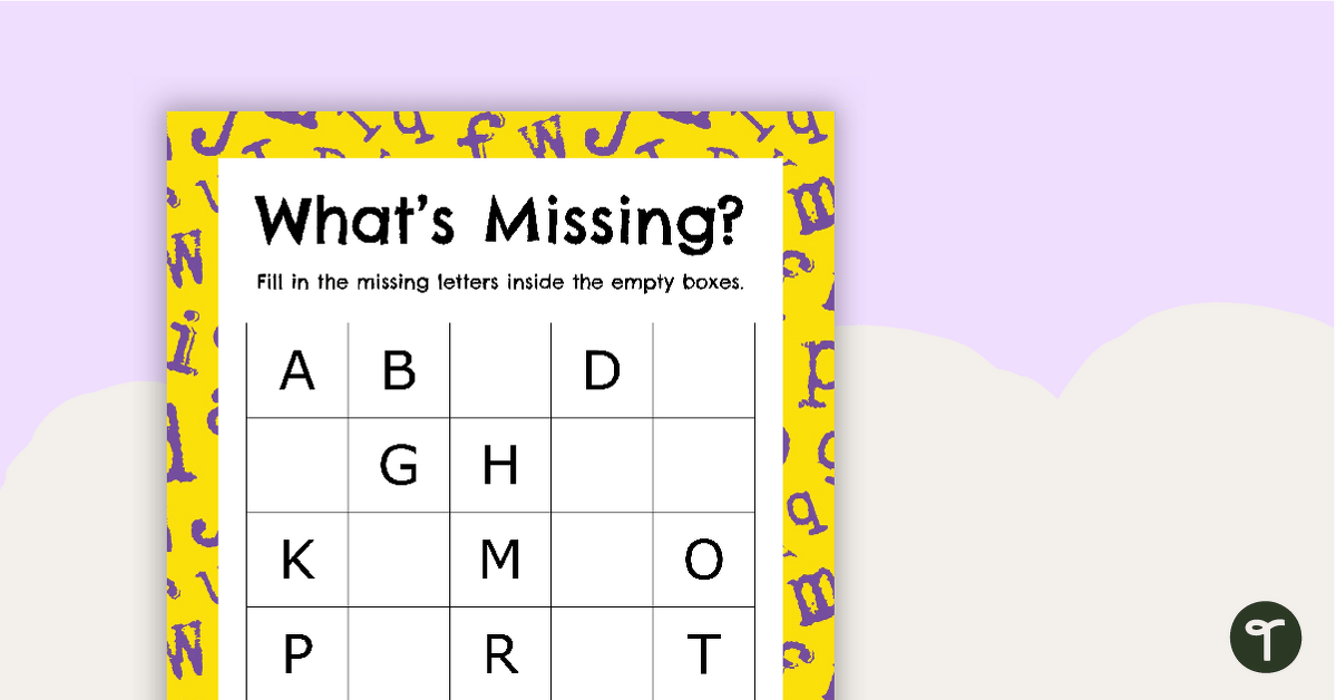 What's Missing? - Alphabet Worksheet teaching resource
