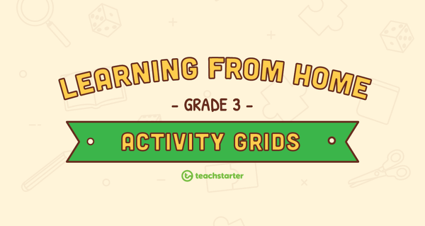 Preview image for Grade 3 – Week 4 Learning from Home Activity Grids - teaching resource