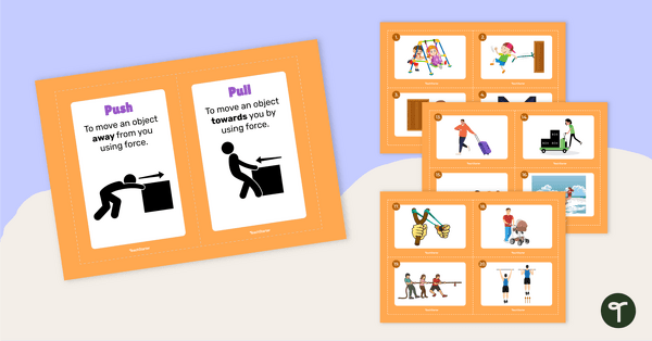 Go to Push and Pull Sorting Activity teaching resource