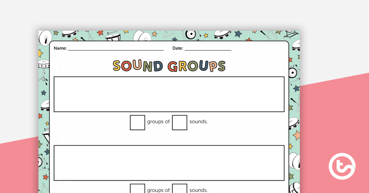 Sound Groups Worksheet teaching resource
