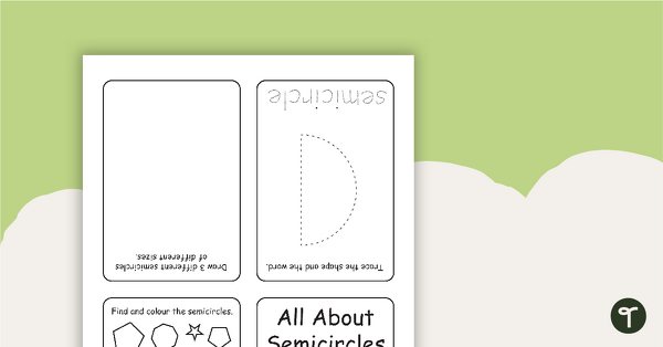 All About Semicircles Mini Booklet teaching resource