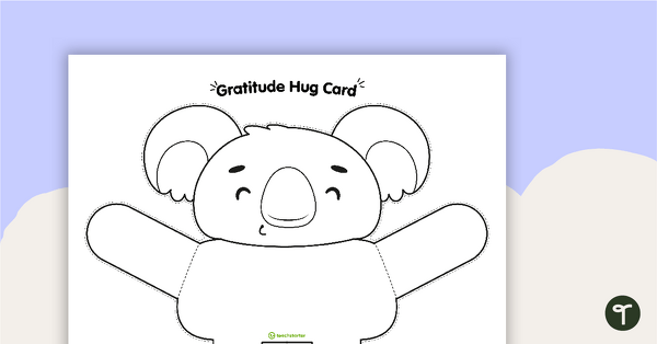 Koala Gratitude Hug Card teaching resource