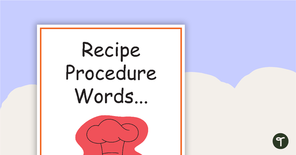 Preview image for 45 Recipe Procedure Words - teaching resource