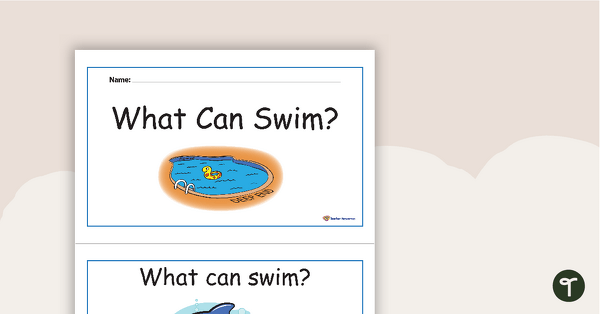 Go to What Can Swim? - Concept Book teaching resource