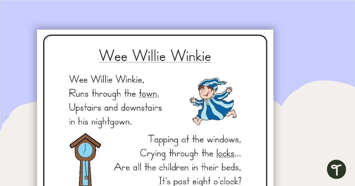 Wee Willie Winkie Nursery Rhyme - Poster and Cut-Out Pages teaching resource