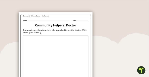 Community Helpers: Doctor – Comprehension Worksheet teaching resource