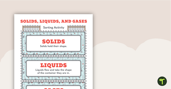 Image of Solids, Liquids, and Gases – Sorting Activity