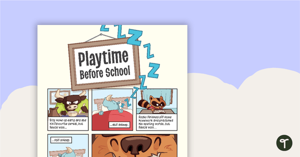Go to Playtime Before School – Worksheet teaching resource