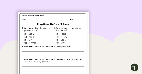 Playtime Before School – Worksheet teaching resource