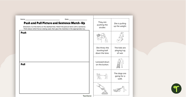 Preview image for Push and Pull - Picture and Sentence Sort Worksheet - teaching resource