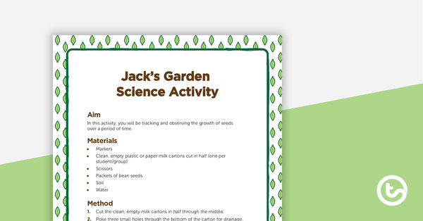 Go to Jack's Garden - Science Experiment teaching resource