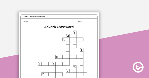 Adverb Crossword – Worksheet teaching resource
