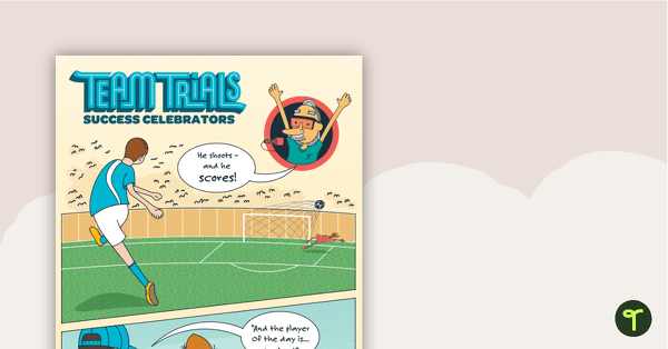 Comic – Team Trials: Success Celebrators – Comprehension Worksheet teaching resource