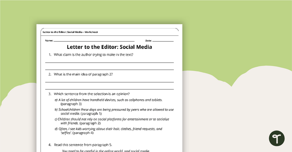 Letter to the Editor: Social Media – Comprehension Worksheet teaching resource