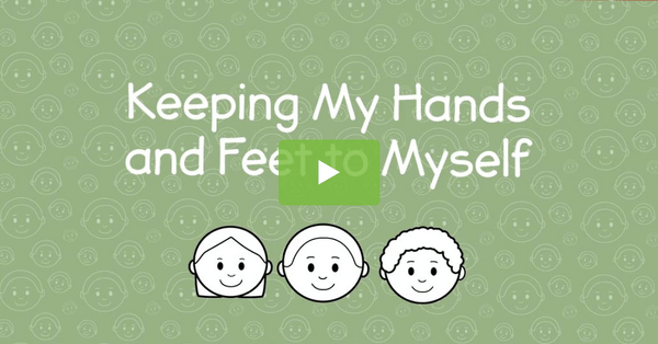 Go to Keeping My Hands and Feet to Myself – Social Story Video video