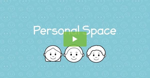 Go to Social Stories - Personal Space video