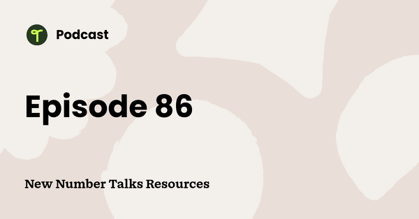 Go to New Number Talks Resources podcast
