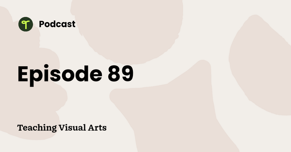 Go to Teaching Visual Arts podcast