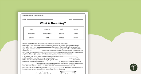 What is Dreaming? Cloze Worksheet teaching resource