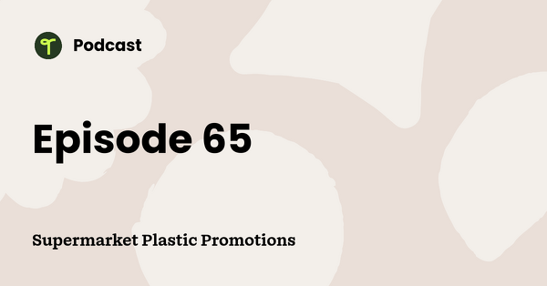 Go to Supermarket Plastic Promotions podcast