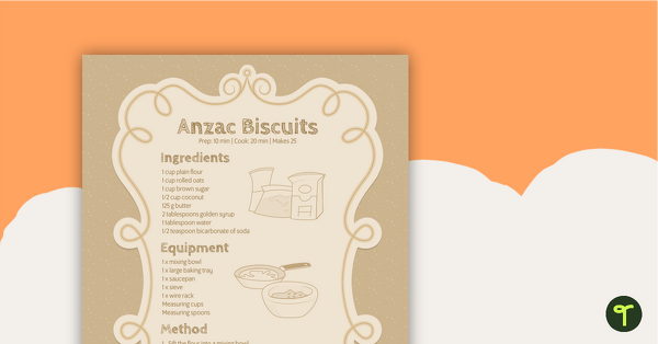 Anzac Biscuit Recipe teaching resource