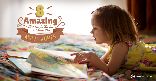 Go to 8 Amazing Children's Books and Activities for International Women's Day blog