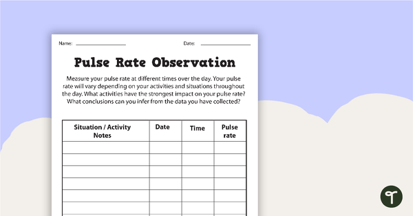 Pulse Rate Observation and Journal teaching resource