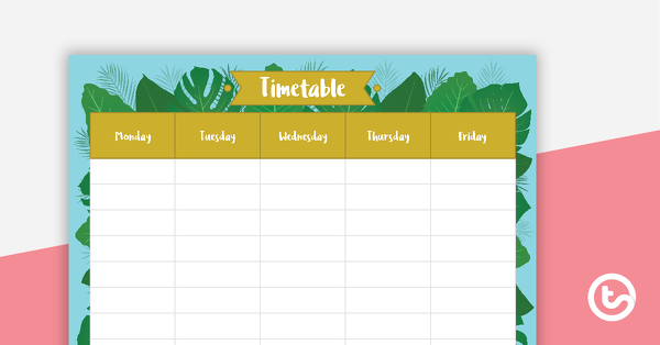Go to Lush Leaves Blue - Weekly Timetable teaching resource